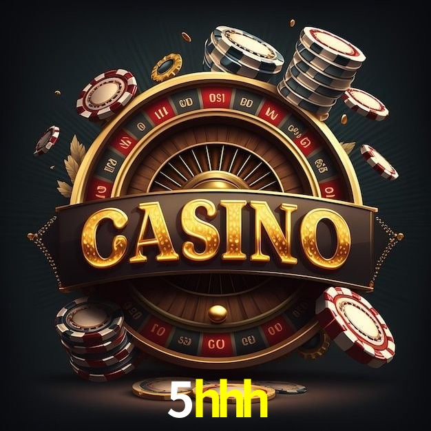 5hhh